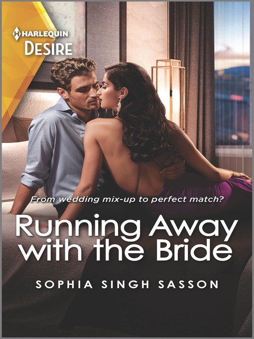 Title details for Running Away with the Bride by Sophia Singh Sasson - Available